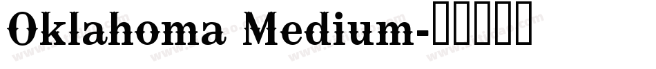 Oklahoma Medium字体转换